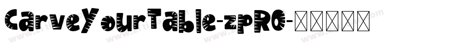 CarveYourTable-zpR0字体转换