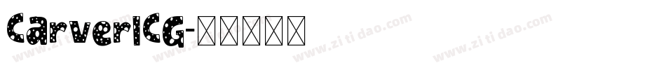 CarverICG字体转换