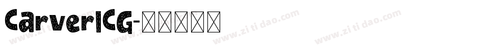 CarverICG字体转换