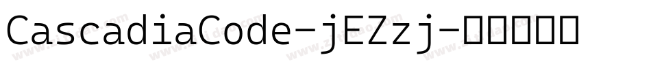 CascadiaCode-jEZzj字体转换