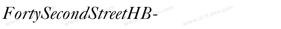 FortySecondStreetHB字体转换