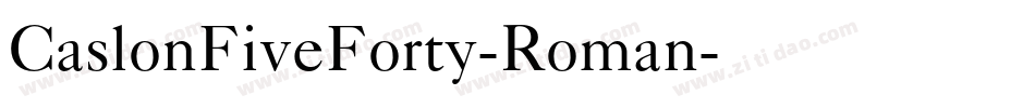 CaslonFiveForty-Roman字体转换
