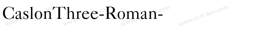 CaslonThree-Roman字体转换