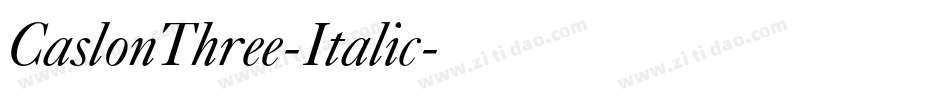 CaslonThree-Italic字体转换