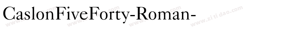 CaslonFiveForty-Roman字体转换