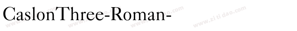 CaslonThree-Roman字体转换