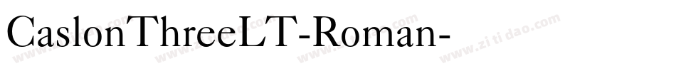 CaslonThreeLT-Roman字体转换