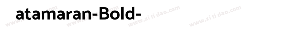 Catamaran-Bold字体转换