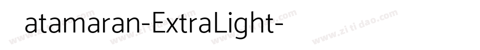 Catamaran-ExtraLight字体转换