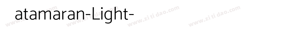 Catamaran-Light字体转换