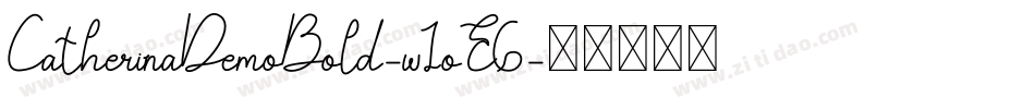 CatherinaDemoBold-w1oE6字体转换
