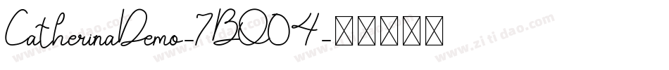 CatherinaDemo-7BO04字体转换