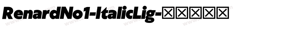 RenardNo1-ItalicLig字体转换