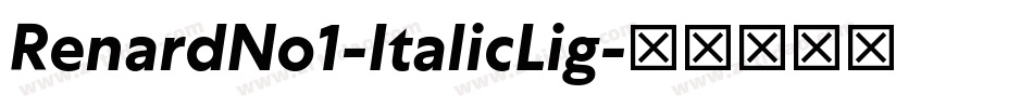 RenardNo1-ItalicLig字体转换