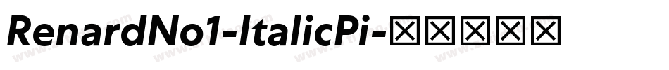 RenardNo1-ItalicPi字体转换