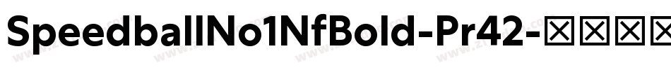SpeedballNo1NfBold-Pr42字体转换