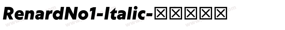 RenardNo1-Italic字体转换 RenardNo1-Italic字体转换