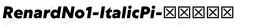 RenardNo1-ItalicPi字体转换