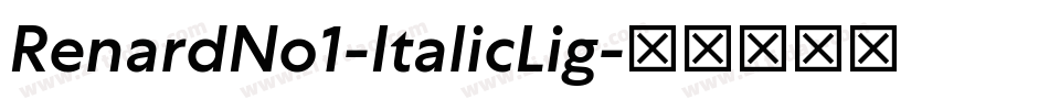 RenardNo1-ItalicLig字体转换