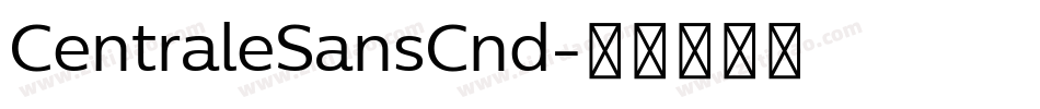 CentraleSansCnd字体转换