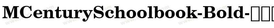 MCenturySchoolbook-Bold字体转换