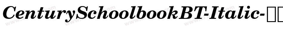 CenturySchoolbookBT-Italic字体转换