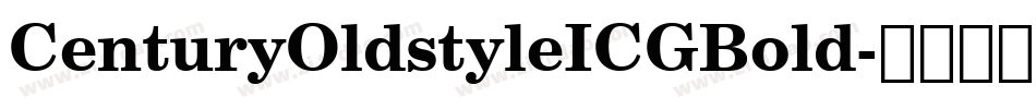 CenturyOldstyleICGBold字体转换