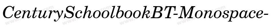 CenturySchoolbookBT-Monospace字体转换