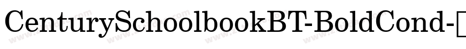 CenturySchoolbookBT-BoldCond字体转换