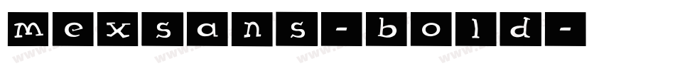 MexSans-Bold字体转换
