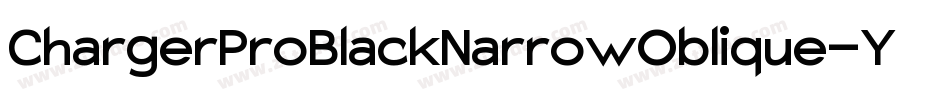 ChargerProBlackNarrowOblique-Y5Yq字体转换
