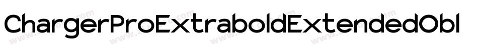 ChargerProExtraboldExtendedOblique-X5B2字体转换