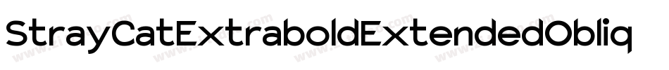 StrayCatExtraboldExtendedOblique-95P5字体转换
