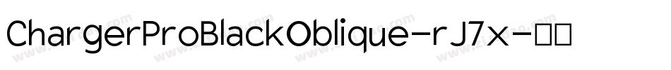 ChargerProBlackOblique-rJ7x字体转换