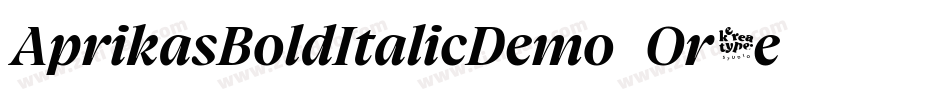 AprikasBoldItalicDemo-Or2e字体转换