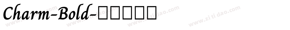 Charm-Bold字体转换