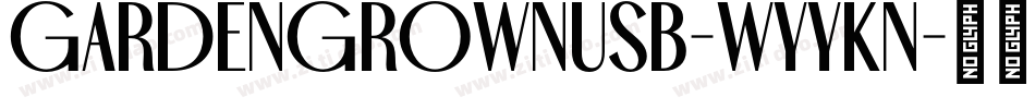 GardenGrownUsB-WyyKn字体转换