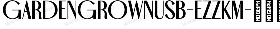 GardenGrownUsB-eZZKm字体转换