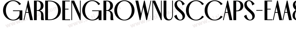 GardenGrownUsCCaps-Eaa8W字体转换