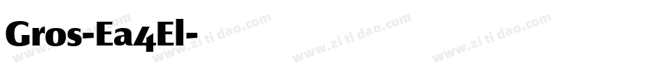 Gros-Ea4El字体转换