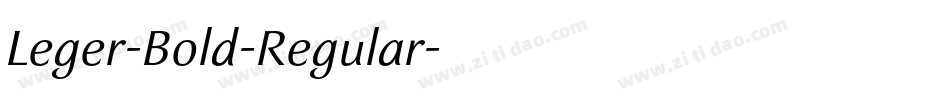 Leger-Bold-Regular字体转换