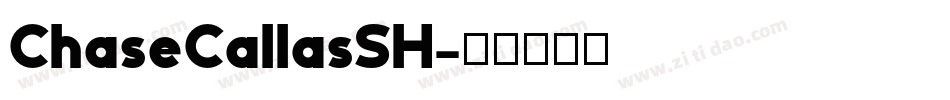 ChaseCallasSH字体转换