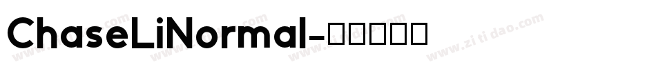ChaseLiNormal字体转换