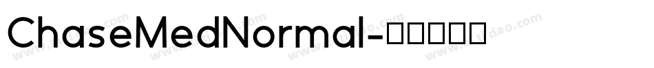 ChaseMedNormal字体转换