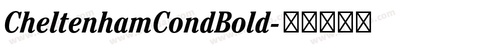 CheltenhamCondBold字体转换