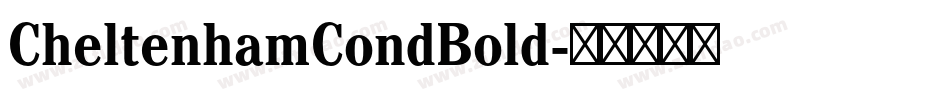 CheltenhamCondBold字体转换