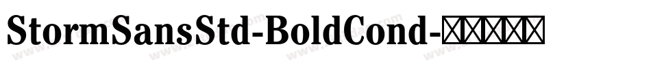 StormSansStd-BoldCond字体转换