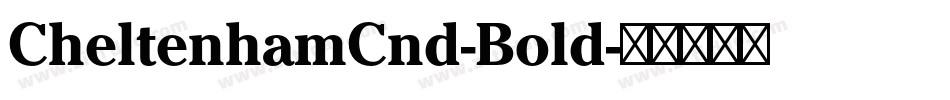 CheltenhamCnd-Bold字体转换