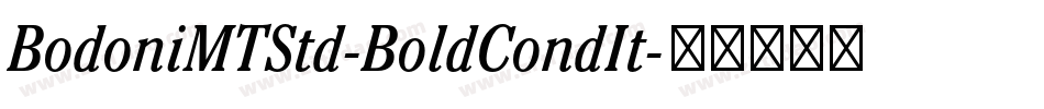 BodoniMTStd-BoldCondIt字体转换