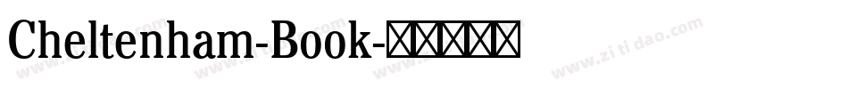 Cheltenham-Book字体转换 Cheltenham-Book字体转换